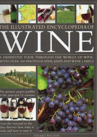 The Ilustrated Encyclopedia of Wine