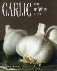 Garlic the Mighty Bulb