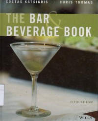 The Bar & Beverage Book (Fifth Edition)