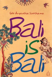 Bali is Bali