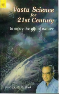 Vastu Science For 21St Century To Enjoy The Gift of Nature