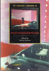 The Cambridge Companion to : Postmodernism