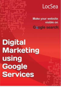Digital Marketing Using Google Services (E-Book)