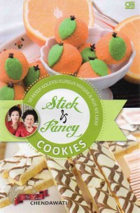50 Resep Koleksi Kursus Masak dan Kue Ny. Liem Cookies: Stick dan Fancy