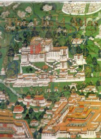 The Lhasa Atlas : Traditional Tibetan Architectur and Townscape