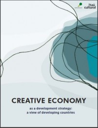 Creative Economy : As a Development Strategy a View  of Developing Countries (E-Book)