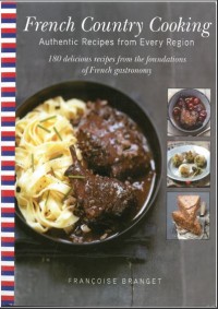 French Country Cooking : Authentic Recipes from Every Region (E-Book)