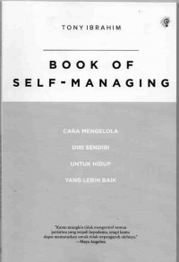 Book of Self- Managing : Cara Mengelola Diri Sendiri