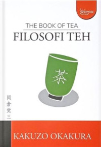 The Book Of Tea Filosofi Teh