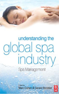 Understanding the Global Spa Industry Spa Management (E-Book)
