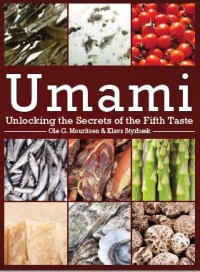 Umami : Unlocking the Secrets of the Fifth Taste (E-Book)