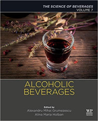 Alcoholic Beverages Volume 7 : The Science of Beverages (E-Book)