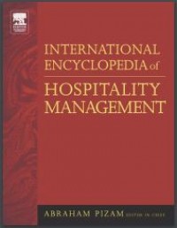 International Encyclopedia of Hospitality Management (E-Book)