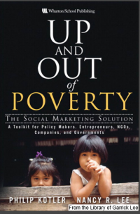 Up and Out of Poverty : The Social Marketing Solution (E-Book)