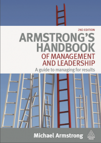 Armstrong’s Handbook of Management and Leadership : A Guide to Managing for Results Second Edition (E-book)