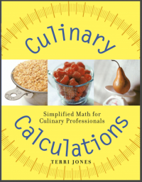 Culinary Calculations: Simplified Math for Culinary Professionals (E-Book)