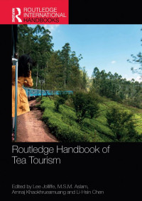 Routledge Handbook of Tea Tourism (E-Book)