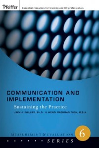 Communication and Implementation :Sustaining the Practice (E-Book)