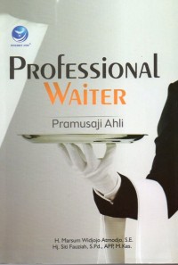 Professional Waiter: Pramusaji Ahli