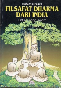 Filsafat Dharma dari India (Untuk Orang Awam)