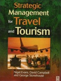 Strategic Management for Travel and Tourism