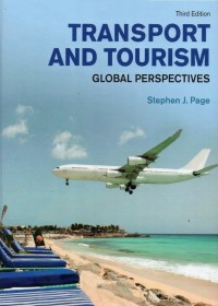 Transport and Tourism Global Perspectives (Third Edition)