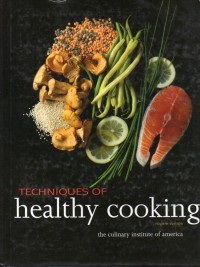 Techniques of Healthy Cooking (Fourth Edition)