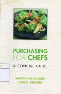 Purchasing For Chefs A Concise Guide
