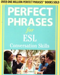 Perfect Phrases For ESL Conversation Skills
