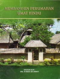 Membangun Perumahan Umat Hindu