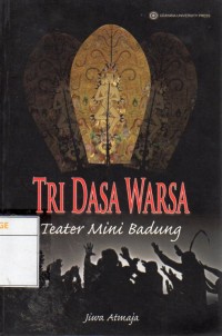 Tri Dasa Warsa Teater Mini Badung