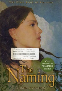 The Naming : The First Book of Pellinor