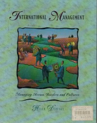 International Management : Managing Across Borders And Cultures