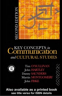 Key Concepts In Communication And Cultural Studies (E-Book)