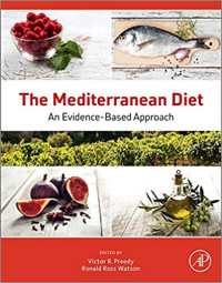 The Mediterranean Diet : An Evidence-Based Approach (E-Book)