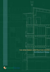 The Open Timber Construction System Architectural Design (E-Book)