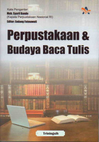 Image of Perpustakaan & Budaya Baca Tulis