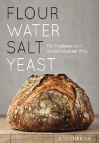 Image of Flour Water Salt Yeast : The Fundamentals of Artisan Bread and Pizza (E-Book)