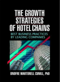 Image of The Growth Strategies Of Hotel Chains Best Business Practices By Leading Companies (E-Book)