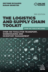 Image of The Logistics and Supply Chain Toolkit Over 100 Tools for Transport, Warehousing and Inventory Management(E-Book)