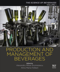 Image of Production and Management of Beverage Volume 1 : The Science of Beverages (E-book)