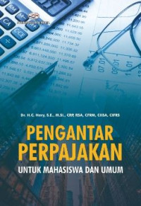 Image of Pengantar Perpajakan Untuk Mahasiswa Dan Umum