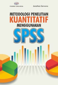 Image of Metodologi Penelitian Kuantitatif Menggunakan SPSS