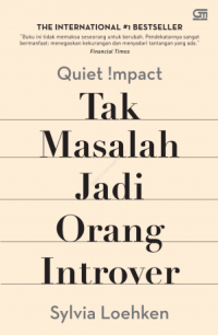 Image of Quiet Impact Tak Masalah Jadi Orang Introver (E-book)