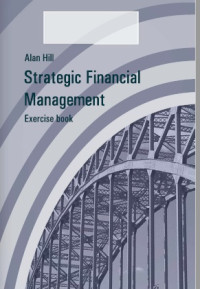 Image of Strategic Financial Management : Exercise Book (E-Book)