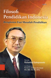 Image of Filosofi Pendidikan Indonesia : Rangkaian Esai Masalah Pendidikan