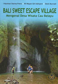 Image of Bali Sweet Escape Village : Mengenal Desa Wisata