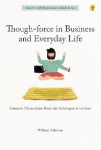 Image of Though Force in Business and Everday Life