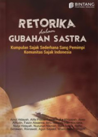 Image of Retorika Dalam Gubahan Sastra Kumpulan Sajak Sederhana Sang Pemimpi Komunitas Sajak Indonesia