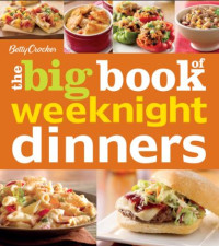 Image of Betty Crocker the Big Book of Weeknight Dinners (E-Book)